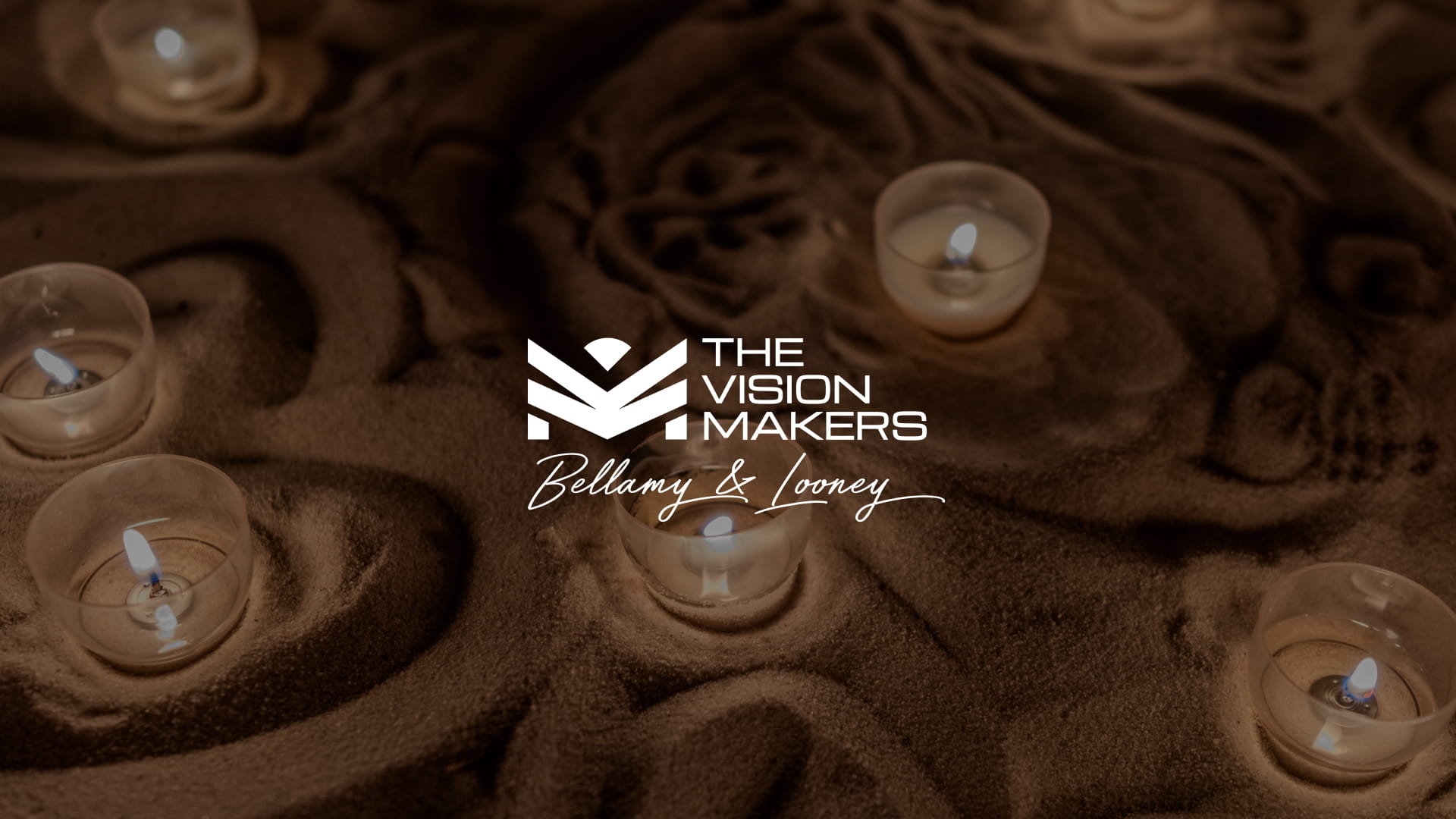 The Vision Makers Bellamy & Looney